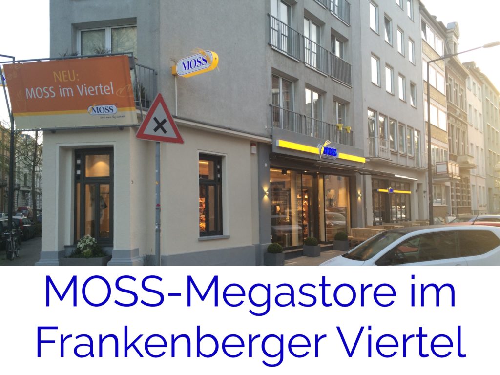 MOSS Megastore Aachen Bismarchstraße Frankenberger Viertel