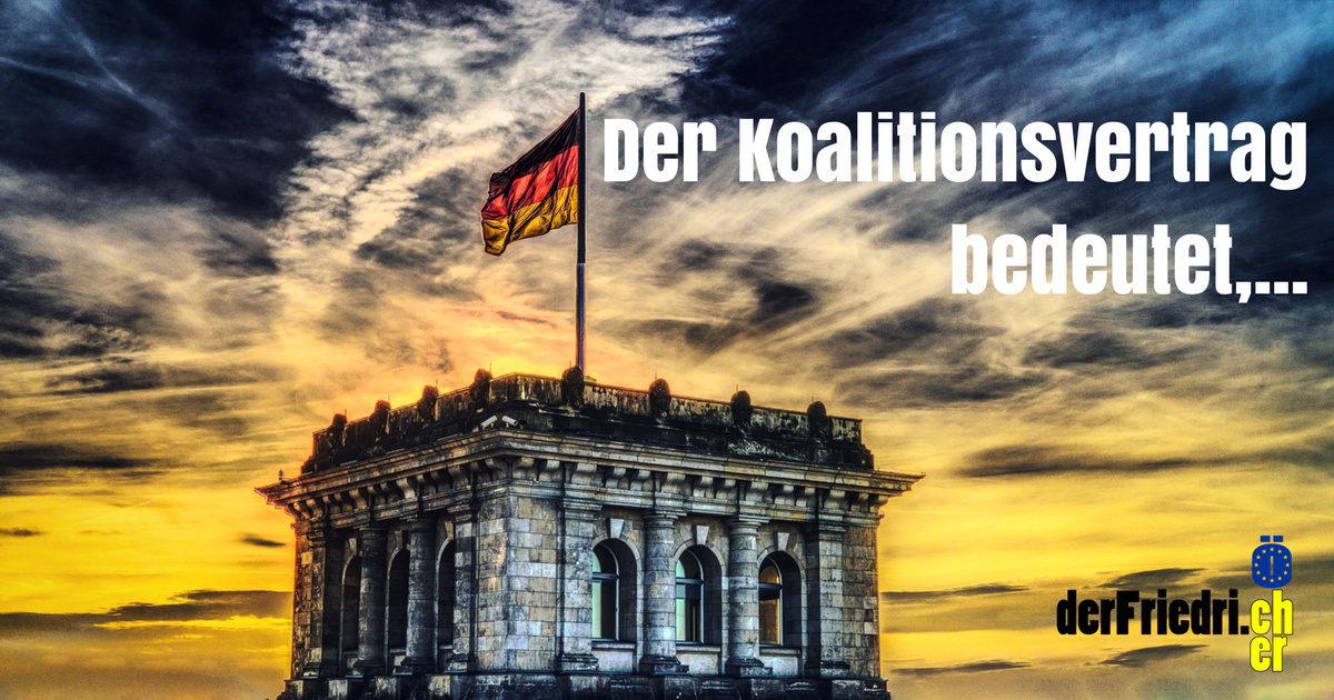 Was der Koalitionsvertrag bedeutet