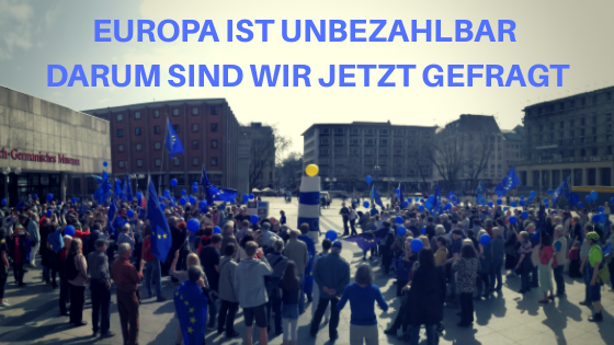 Europa braucht uns jetzt