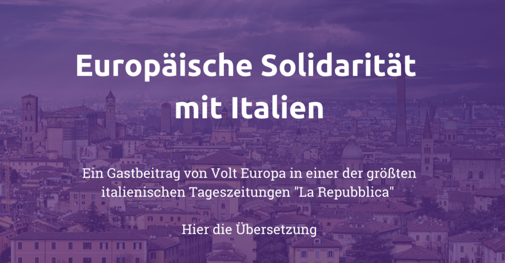 VOLT-Europa-Gastbeitrag-Italien-Coronavirus-EU-Solidarität-la-Repubblica Friedrich Jeschke.png